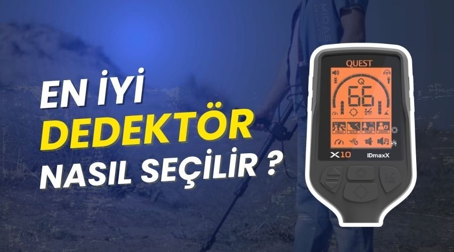 En İyi Dedektör Seçimi - Define Dedektörleri ve Metal Arama Cihazları