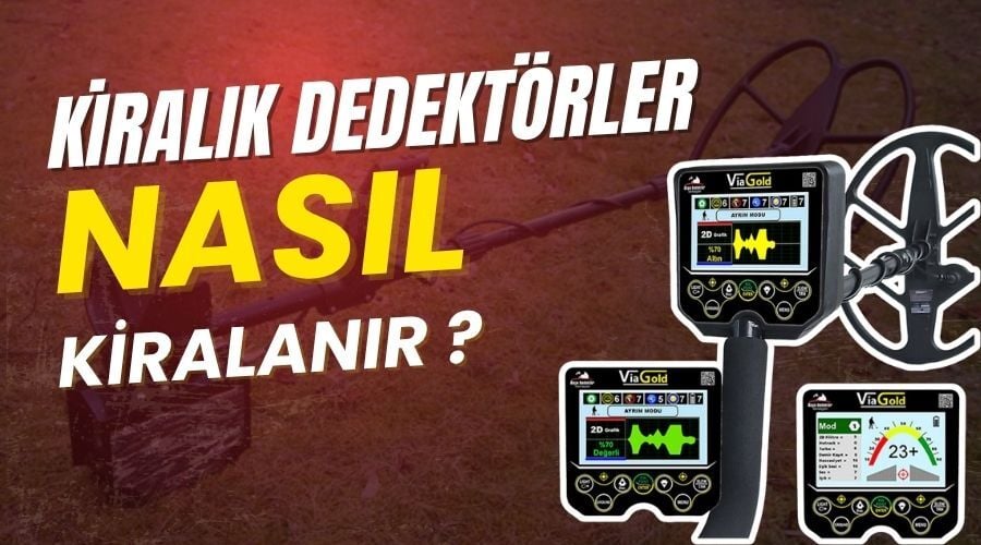 Kiralık Dedektörler | En Uygun Define ve Metal Dedektörü Kiralama