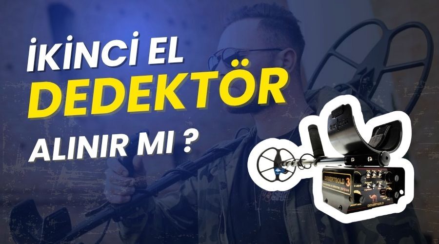 İkinci El Dedektörler – Uygun Fiyatlı ve Güvenilir Seçenekler